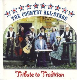 The Country All Stars: Tribute to Tradition