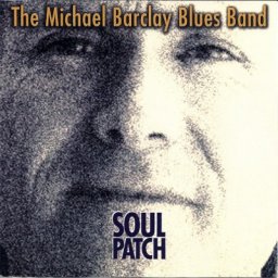 The Michael Barclay Blues Band: Soul Patch
